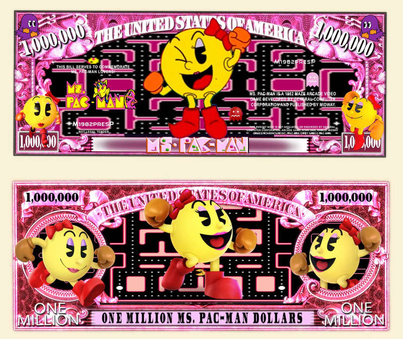 MS PACMAN MILLION DOLLAR NOVELTY  BILL