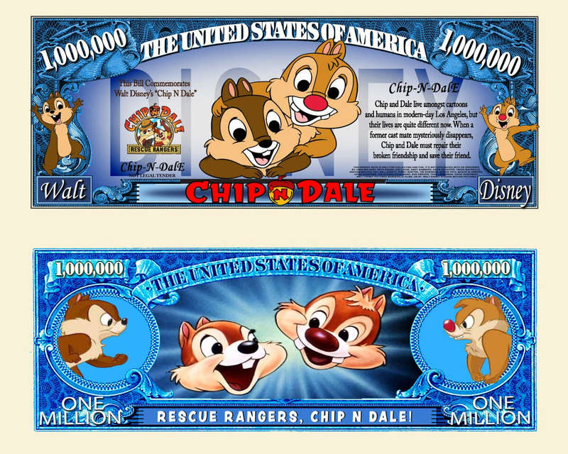CHIP N DALE MILLION DOLLAR NOVELTY  BILL