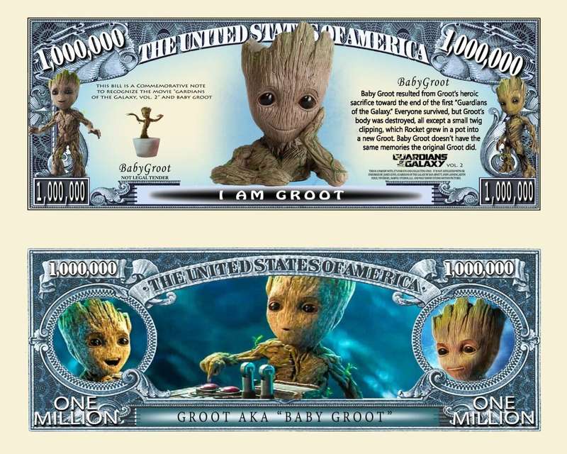 I AM GROOT MILLION DOLLAR NOVELTY  BILL