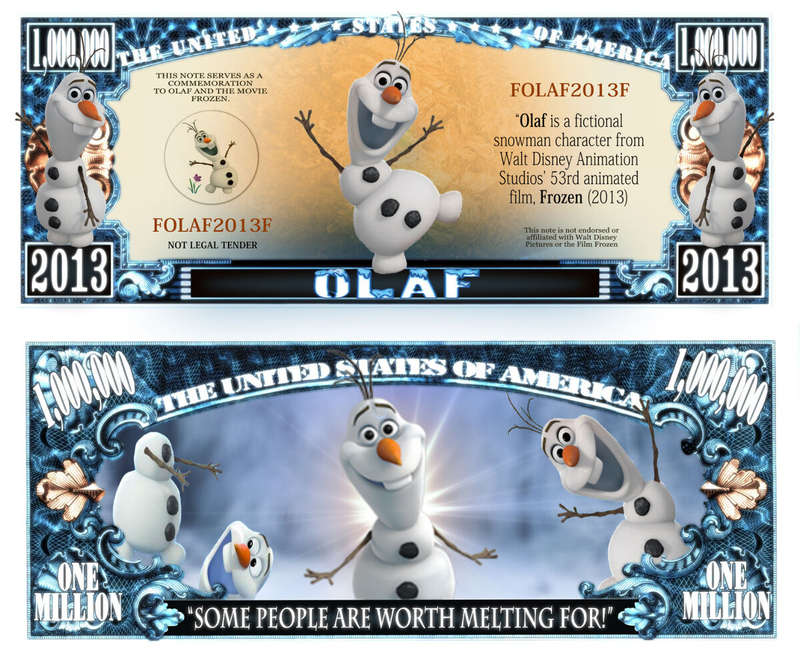 OLAF MILLION DOLLAR NOVELTY  BILL