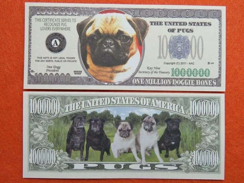 PUGS DOG LOVERS NOVELTY MILLION DOLLAR BILL