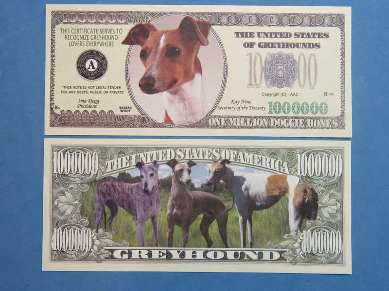 GREYHOUND DOG LOVERS NOVELTY MILLION DOLLAR BILL
