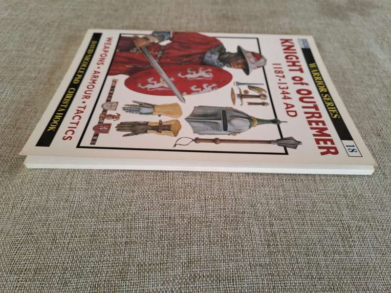 Knight of Outremer 1187 - 1344AD - Osprey Warrior Series #18