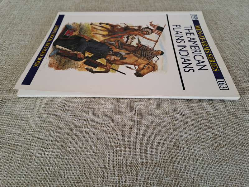 The American Plains Indians - Osprey Men-At-Arms Series #163