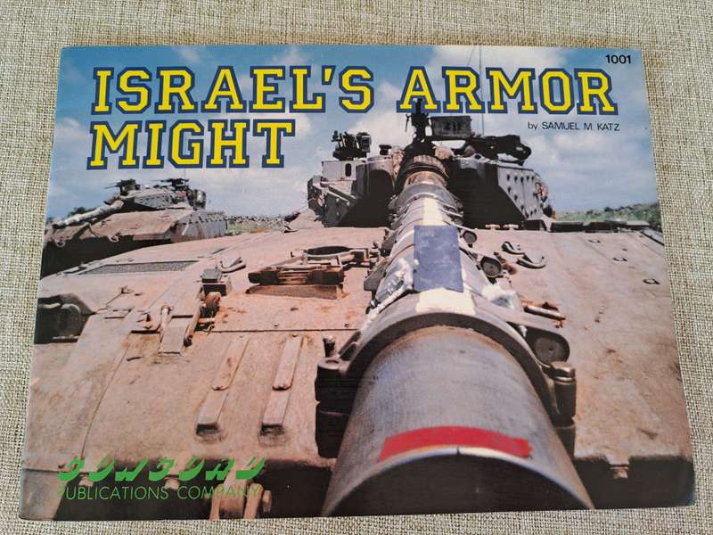 Israel's Armor Might - Samuel M. Katz