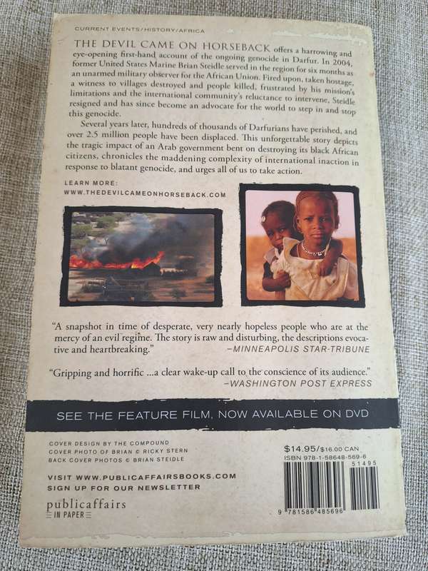 The Devil came on horseback - bearing witness to the genocide in Darfur - Brian Steidale