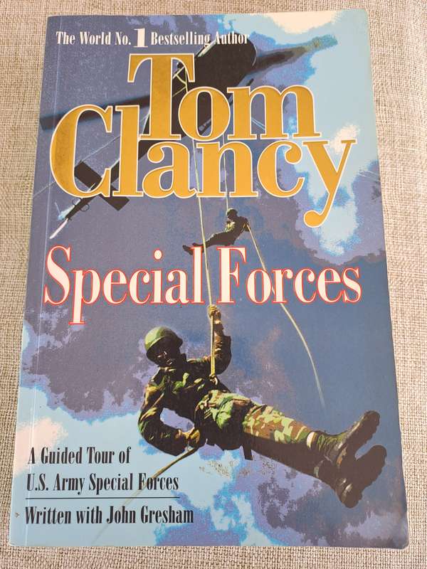 Special Forces: A Guided Tour of U.S. Army Special Forces - Tom Clancy / John Gresham