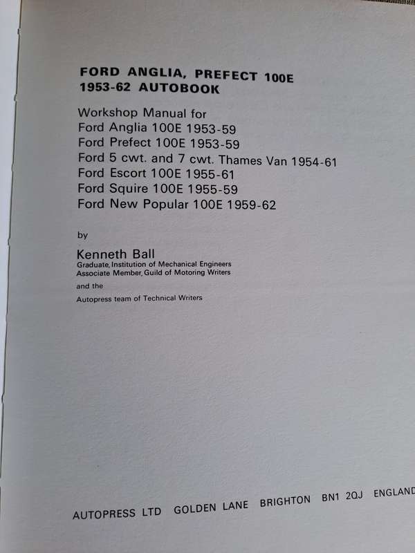 Ford Anglia, Prefect 100E 1953 to 1962 Workshop Manual - Autopress