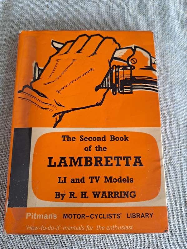 The Second Book of the Lambretta LI and TV Models - R.H. Warring