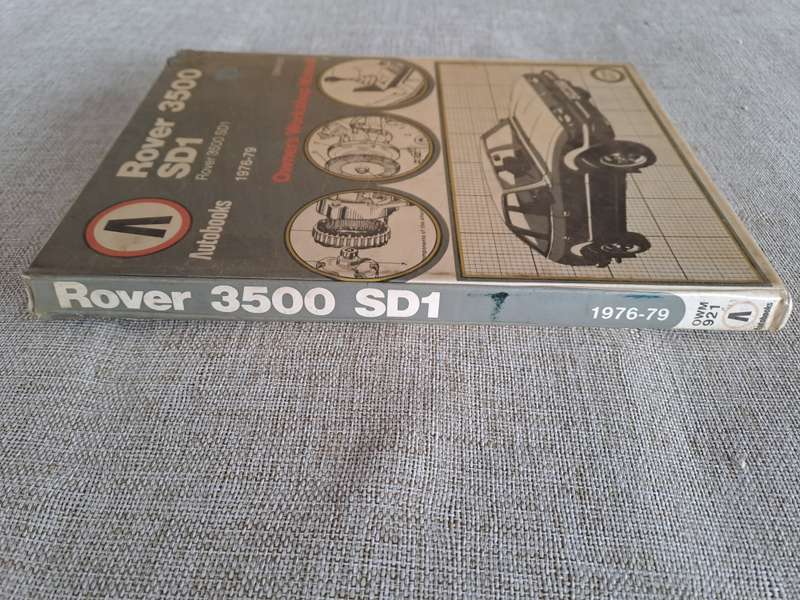 Rover 3500 SD1, 1976 to 1979 Owners Workshop Manual - Autobooks