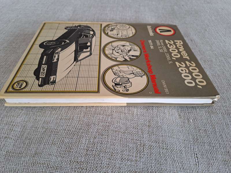 Rover 2000, 2300, 2600, 1977 to 1984 Owners Workshop Manual - Autobooks