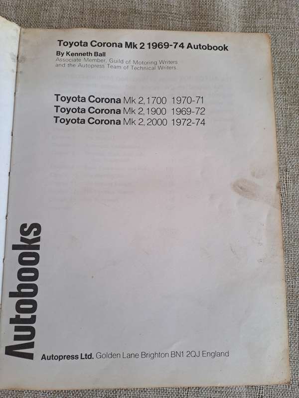 Toyota Corona MK2 1969-74 Owners Workshop Manual - Autobooks