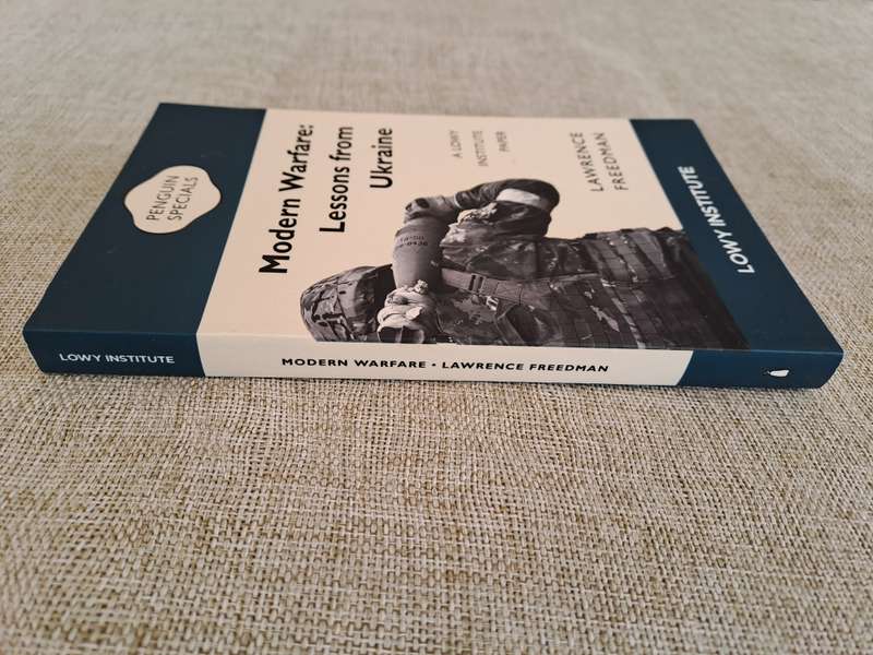 Modern Warfare: Lessons from Ukraine - Lawrence Freedman