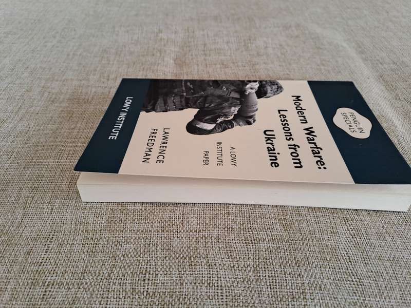 Modern Warfare: Lessons from Ukraine - Lawrence Freedman