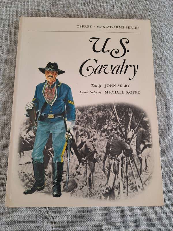U.S. Cavalry - Osprey Men-At-Arms Series