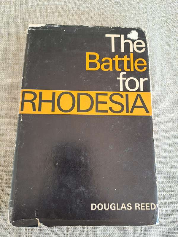 The Battle for Rhodesia - Douglas Reed