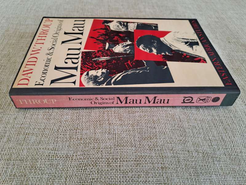 Economic & Social Origins of Mau Mau 1945-53