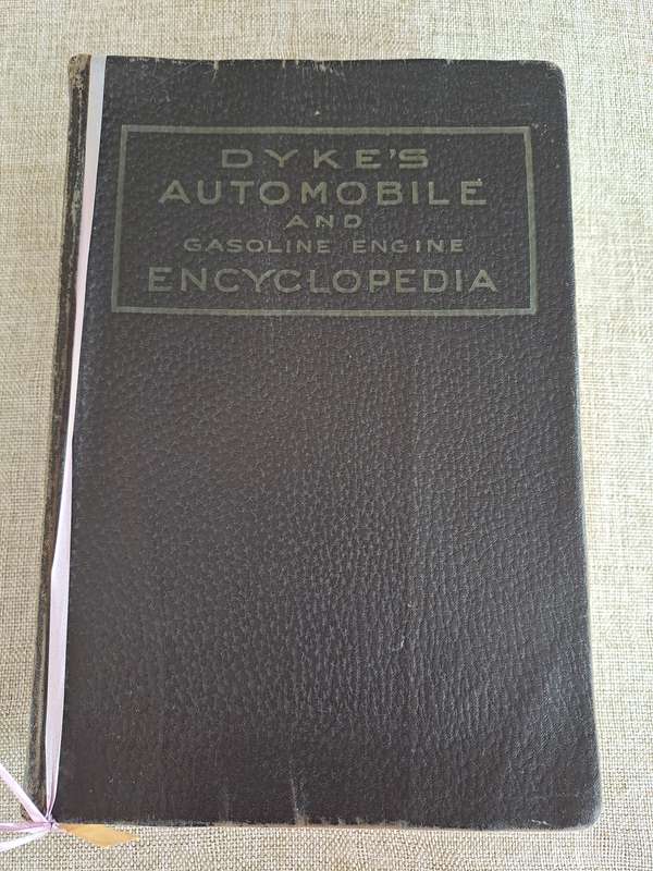 Dyke's Automobile and Gasoline Engine Encyclopedia, 16th Edition