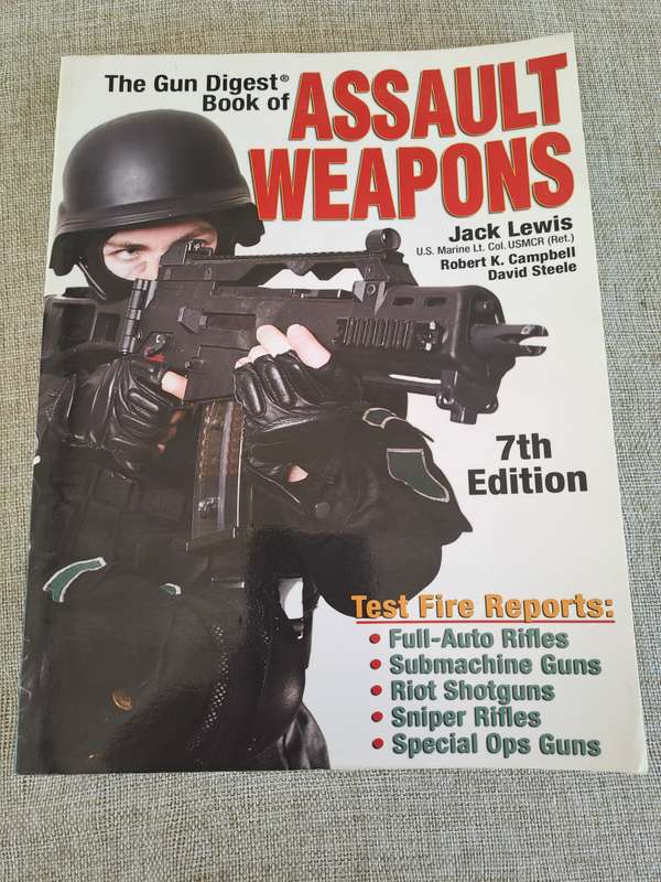 Gun Digest Book of Assault Weapons 7th Edition - Lewis, Campbell, Steele