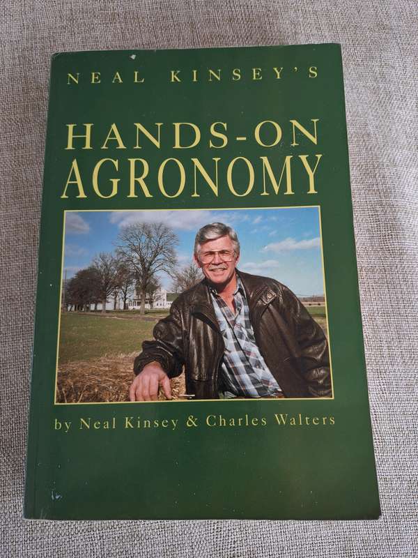 Hands-on Agronomy - Neal Kinsey & Charles Walters