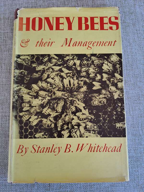 Honey Bees & their Management - Stanley B. Whitehead