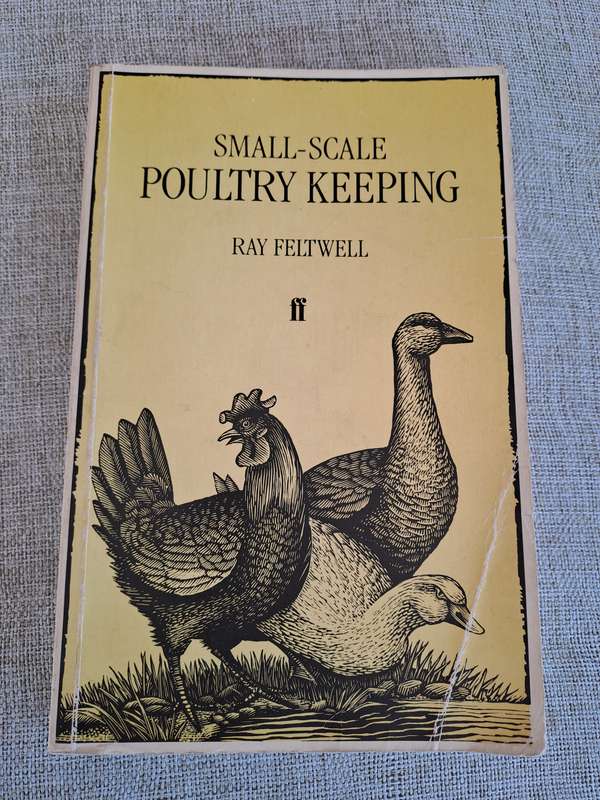 Small-Scale Poultry K eeping - Ray Feltwell