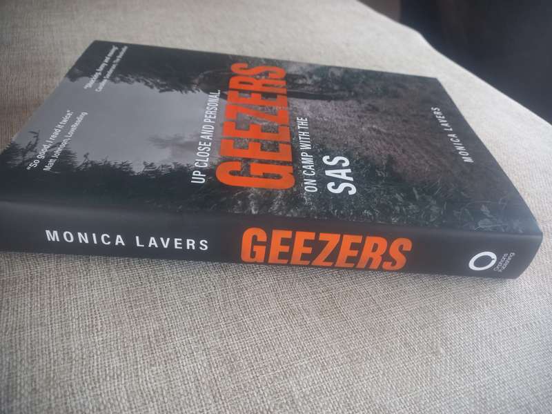 Geezers: Up Close and Personal: On Camp with the SAS - Monica Lavers