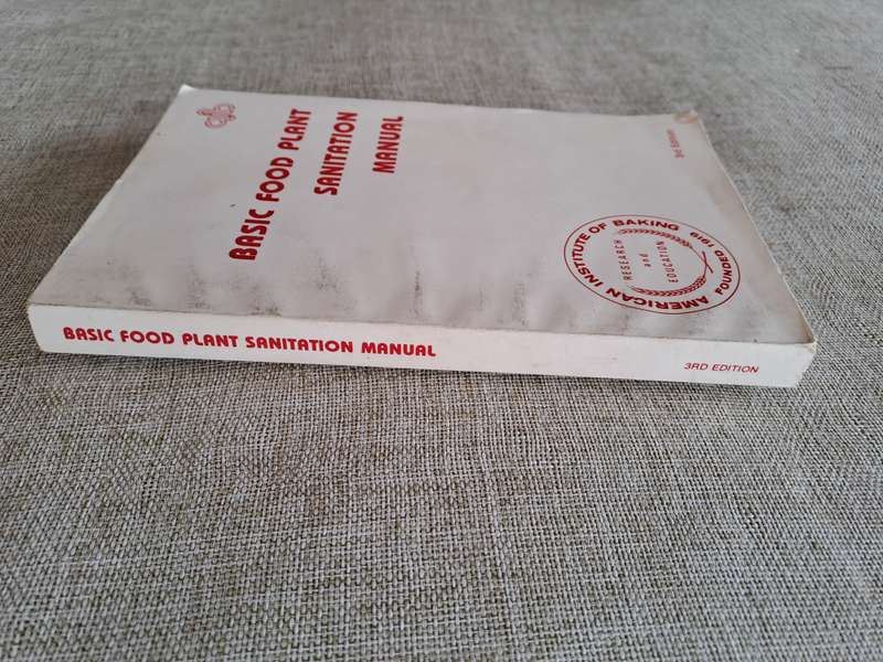 Basic Food Plant Sanitation Manual  3rd Edition