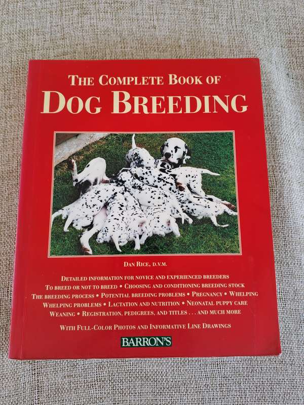 The Complete Book of Dog Breeding - Dan Rice
