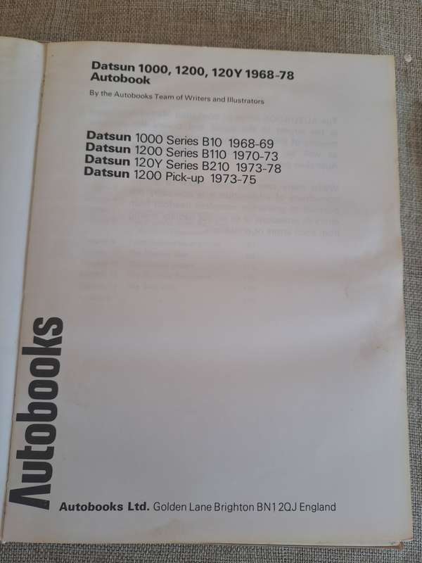 Datsun 1000, 1200, 120Y 1968-1978 Owners Workshop Manual - Autobooks