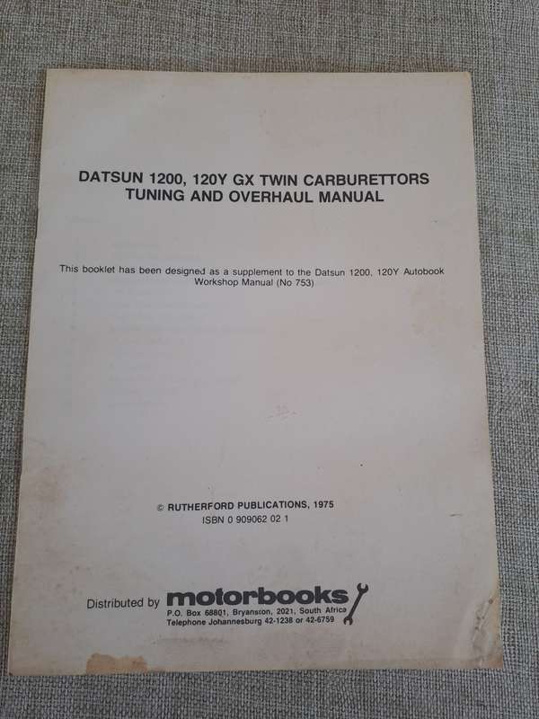 Datsun 1000, 1200, 120Y 1968-1978 Owners Workshop Manual - Autobooks