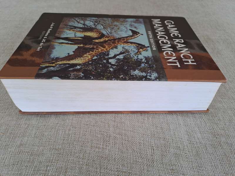 Game Ranch Management 5th Edition - J. du P. Bothma & JG du Toit (Editors)