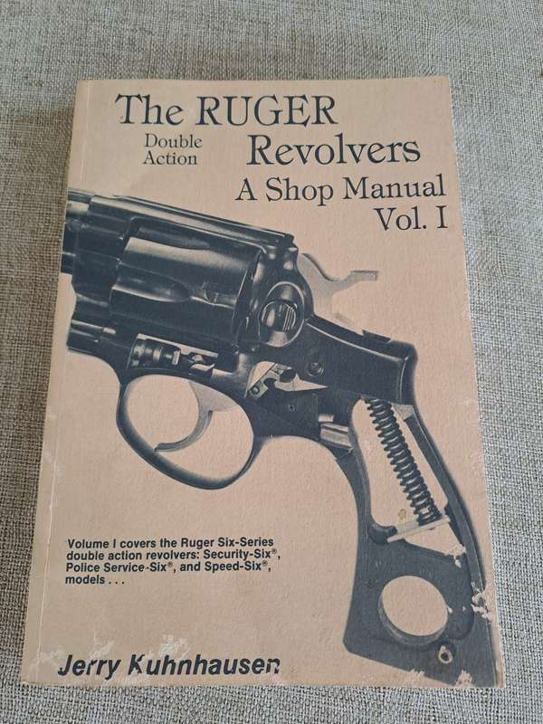 The Ruger Double Action Revolvers: A Shop Manual Vol. 1