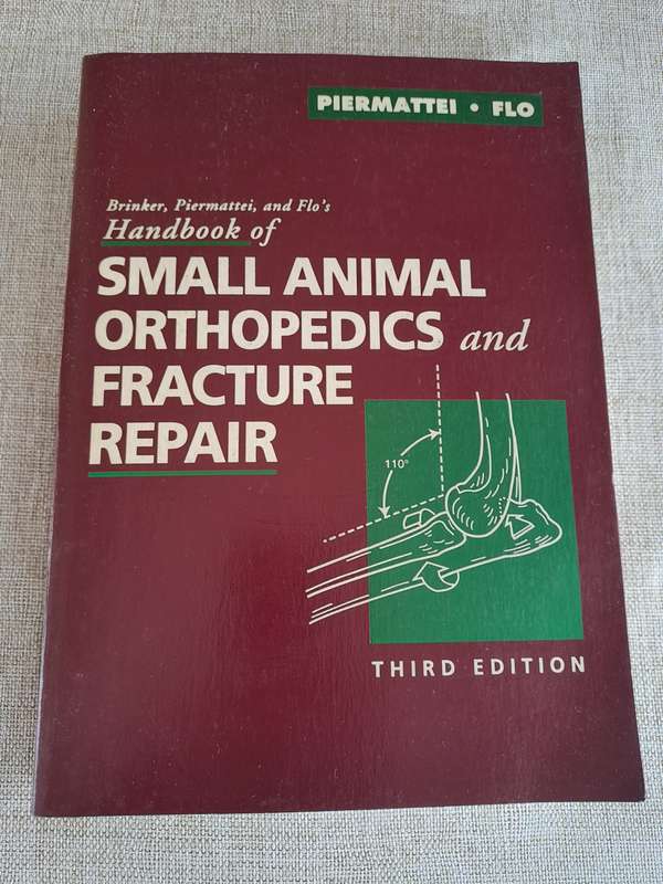 Handbook of Small Animal Orthopedics and Fracture Repair 3rd Edition