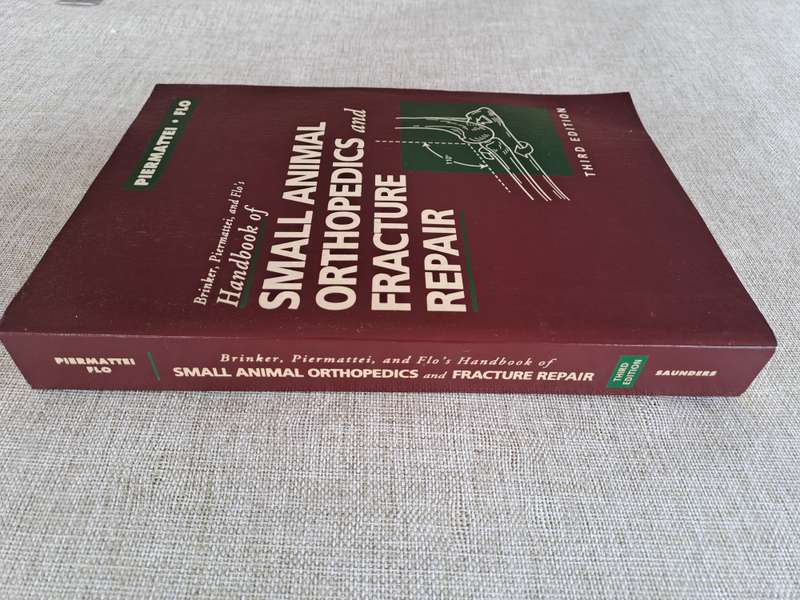 Handbook of Small Animal Orthopedics and Fracture Repair 3rd Edition