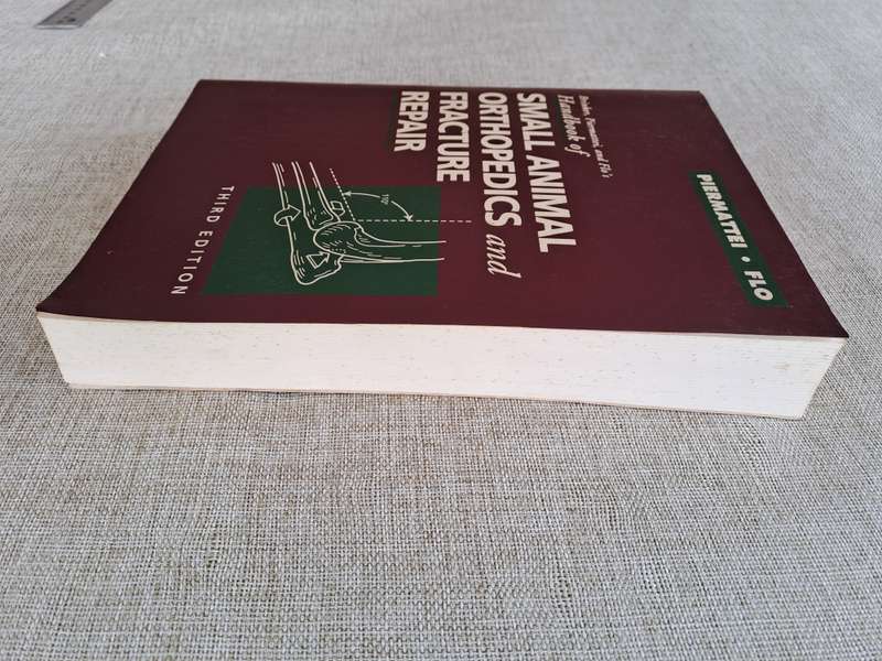 Handbook of Small Animal Orthopedics and Fracture Repair 3rd Edition