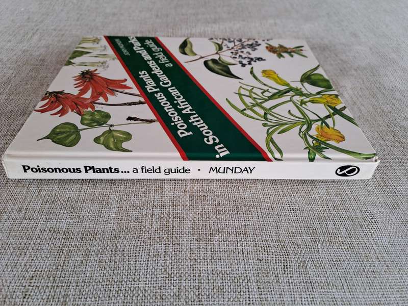 Poisonous Plants in South African Gardens and Parks: A field guide
