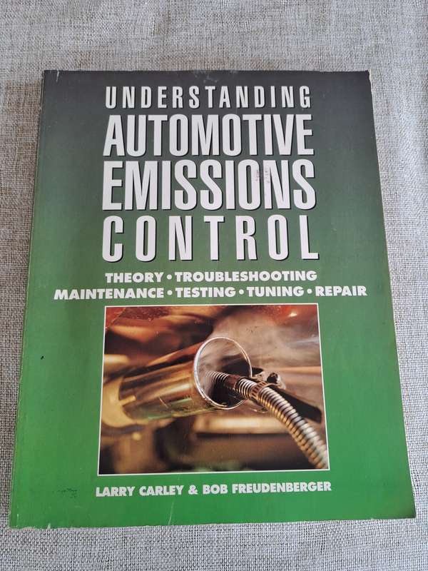 Understanding Automotive Emissions Control - Larry Carley & Bob Freudenberger