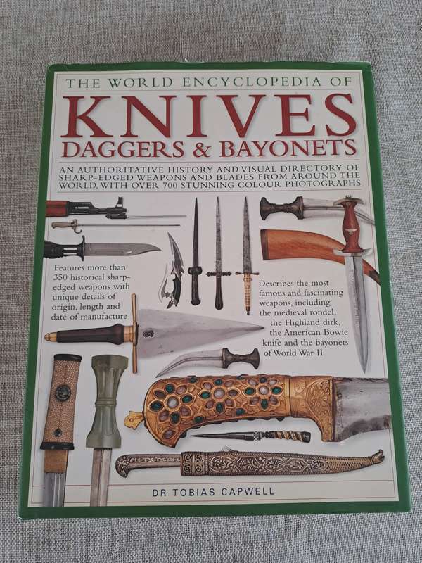 The World Encyclopedia of Knives, Daggers & Bayonets - Dr. Tobias Capwel