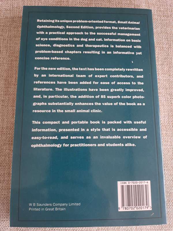 Small Animal Ophthalmology: A Problem Oriented Approach 2nd Edition