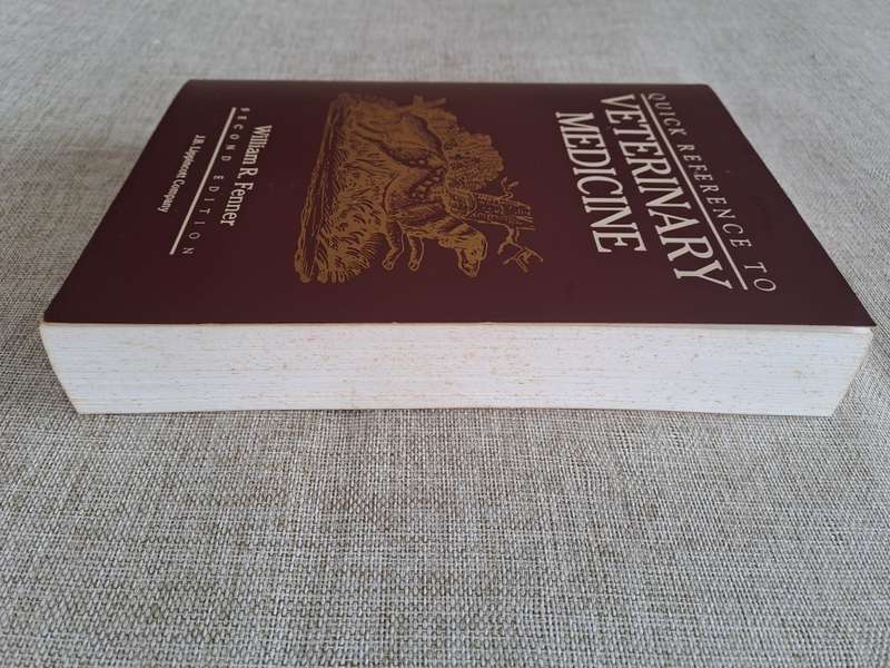 Quick Reference Guide to Veterinary Medicine  2nd Edition