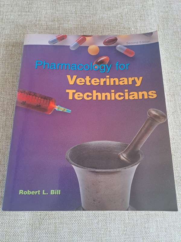 Pharmacology for Veterinary Technicians  2nd Edition