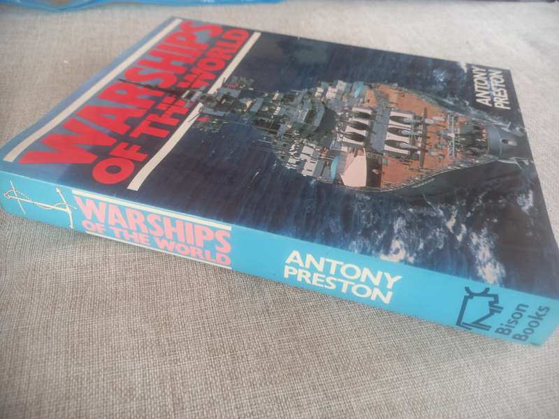 Warships of the World - Anthony Preston