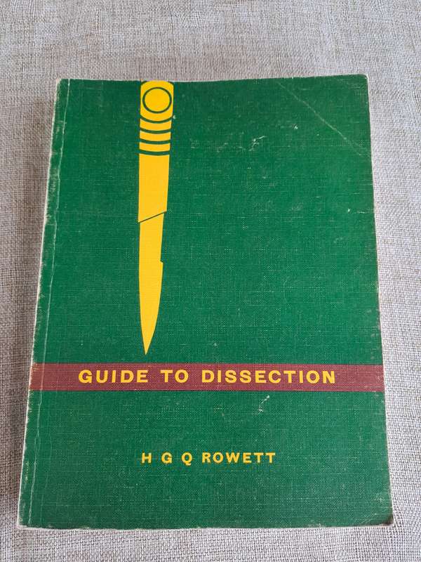 Guide to Dissection - HGQ Rowett