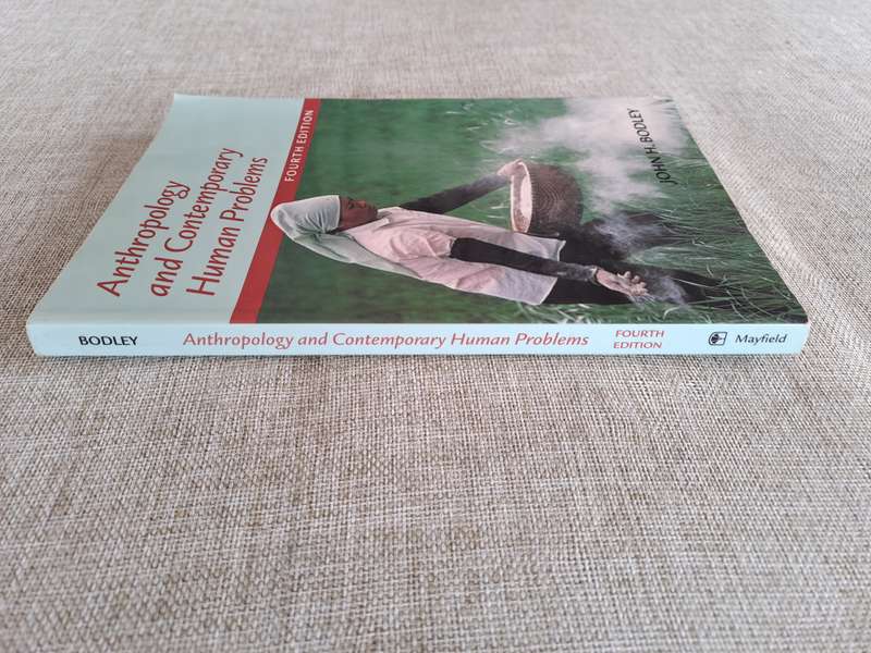 Anthropology and Contemporary Human Problems  4th Edition