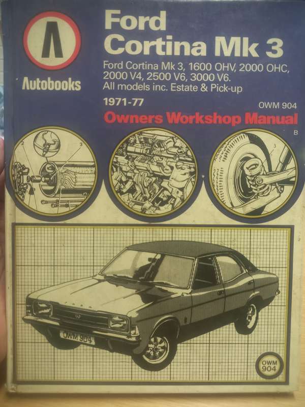 Ford Cortina Mk 3 - 71 to 77 - Owners Workshop Manual - Autobooks