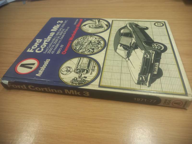 Ford Cortina Mk 3 - 71 to 77 - Owners Workshop Manual - Autobooks