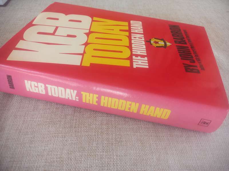 KGB Today - The Hidden Hand - John Barron