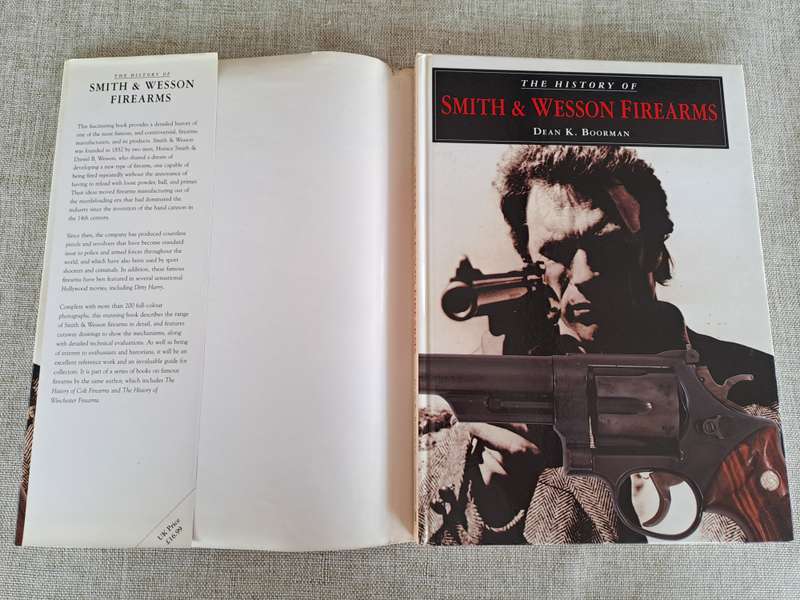 The History of Smith & Wesson Firearms - Dean K. Boorman