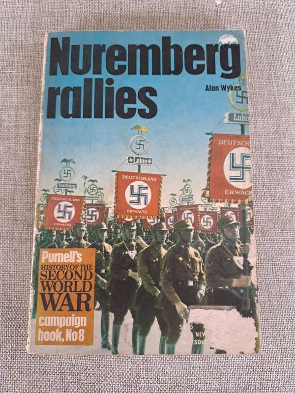 Nuremberg Rallies - Alan Wykes